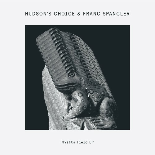  Franc Spangler x Hudson's Choice - Myatts Field (2024) 