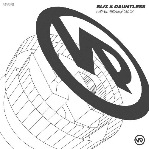 BLIX & Dauntless — Baba Yaga, Riot (2026)