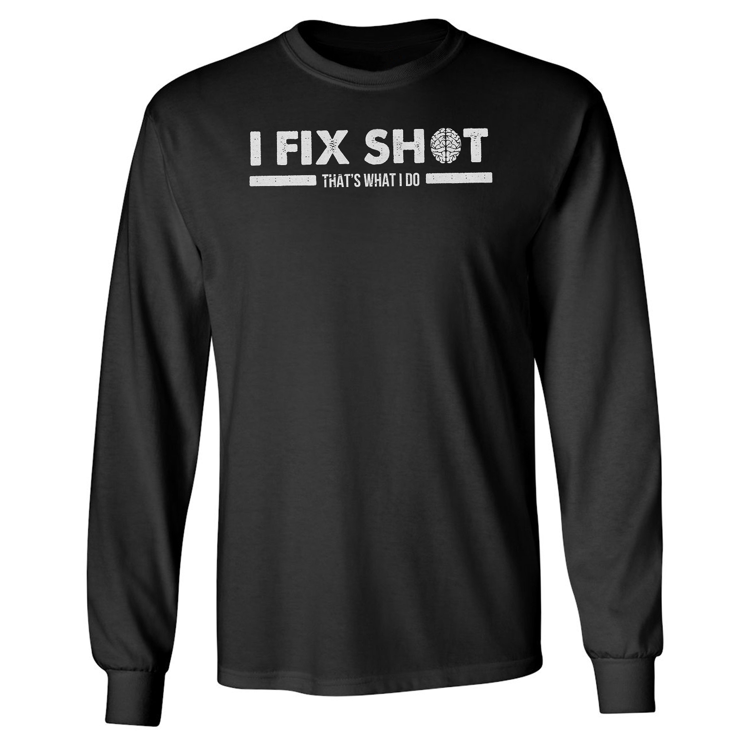 I Fix Things Thats What I Do Mental Health Awareness Long Sleeve Tshirt
