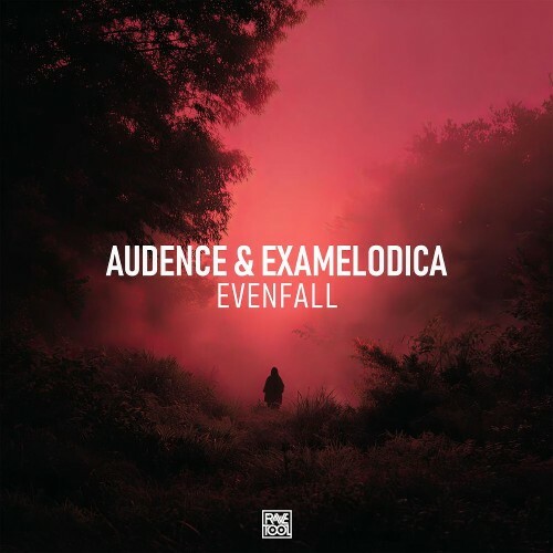  Audence & Examelodica - Evenfall (2026) 