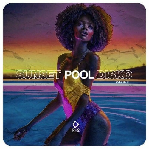  Sunset Pool Disko, Vol. 2 (2025) 