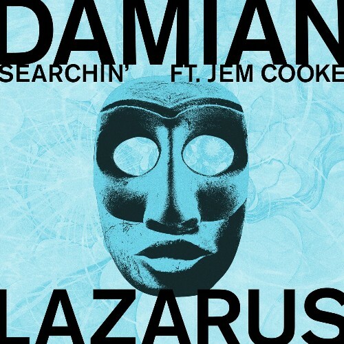  Damian Lazarus ft. Jem Cooke - Searchin' (2025) 