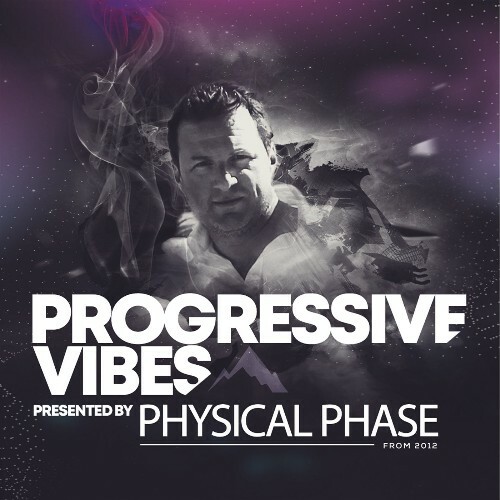  Physical Phase - Progressive Vibes 129 (2024-05-06) 