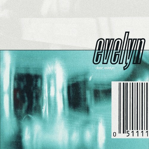  Evelyn - Dear, Evelyn (2025) 