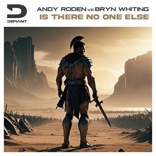  Andy Roden & Bryn Whiting - Is There No One Else (2024) 