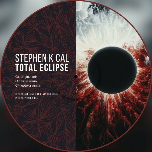 Stephen K Cal - Total Eclipse (2025)