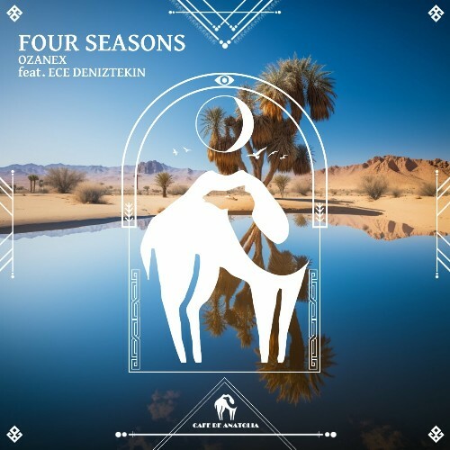  Ozanex feat. Ece Deniztekin - Four Seasons (2024) 