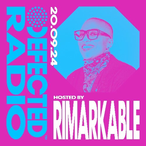  Rimarkable - Defected In The House (24 September 2024) (2024-09-24) 