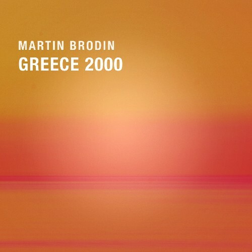  Martin Brodin - Greece 2000 (2026) 