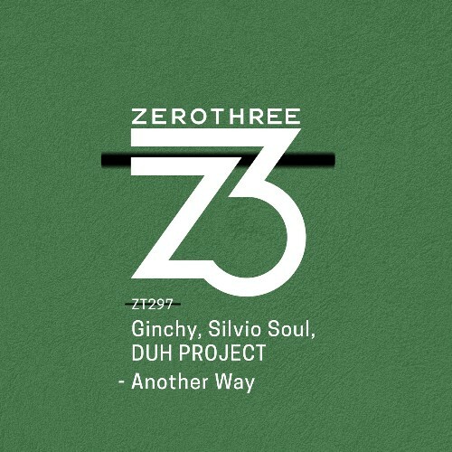 Ginchy, Silvio Soul & DUH PROJECT - Another Way (2025) Ginchy, Silvio Soul & DUH PROJECT - Another Way (2025)