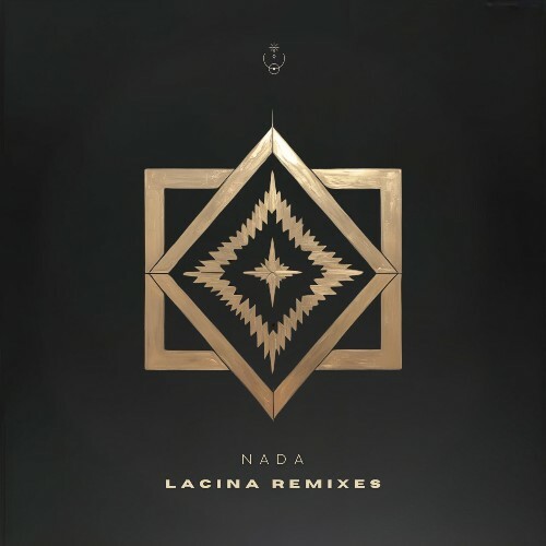  Nada - Lacina Remixes (2025) 