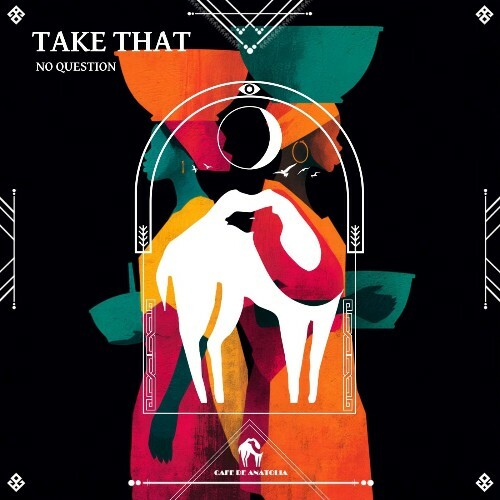 No Question — Take That (2026)