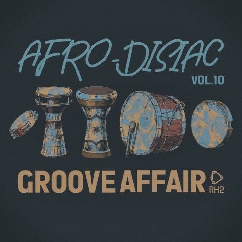 Afrodisiac Groove Affair, Vol. 10 (2026)