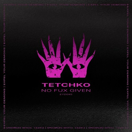  TETCHKO - No Fux Given (2024) 