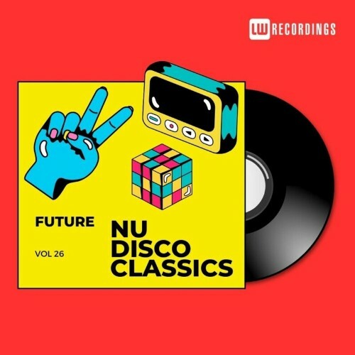 MP3:  Future Nu Disco Classics, Vol. 26 (2024) Онлайн