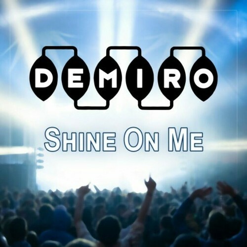 MP3:  Demiro - Shine on Me (2024) Онлайн