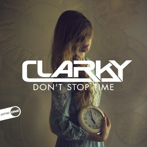  Clarky - Don't Stop Time (2024) 