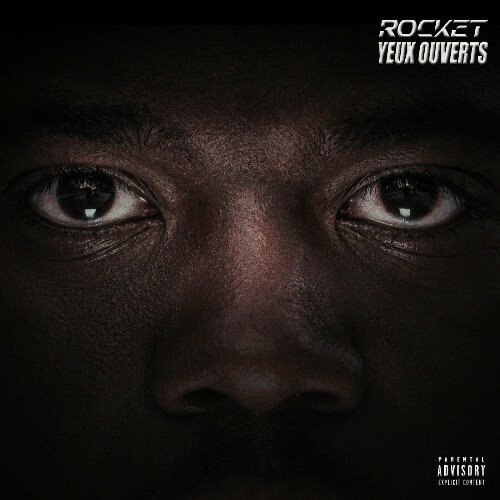  Rocket - YEUX OUVERTS (2026) 