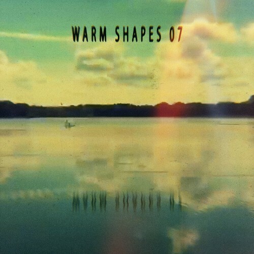 Schulz Audio - Warm Shapes 07 (2024)