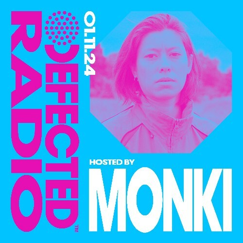  Monki - Defected In The House (05 November 2024) (2024-11-05) 