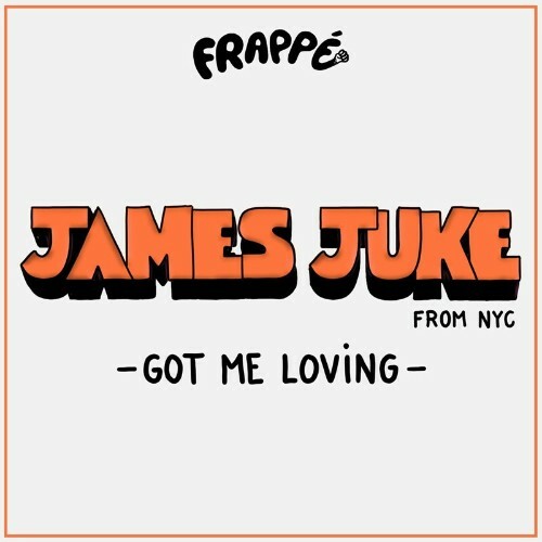  James Juke - Got me Loving (2023) 
