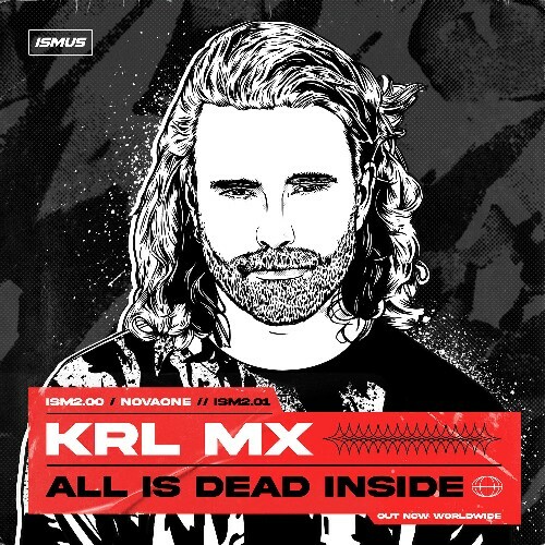 Krl Mx - All Is Dead Inside (2024)