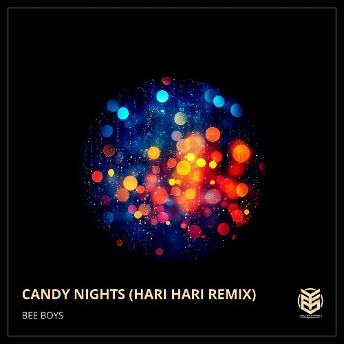 Bee Boys - Candy Nights (Hari Hari Remix) (2025) 