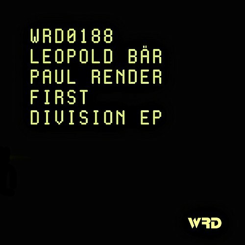  Leopold B&#228;r & Paul Render - First Division (2025) 