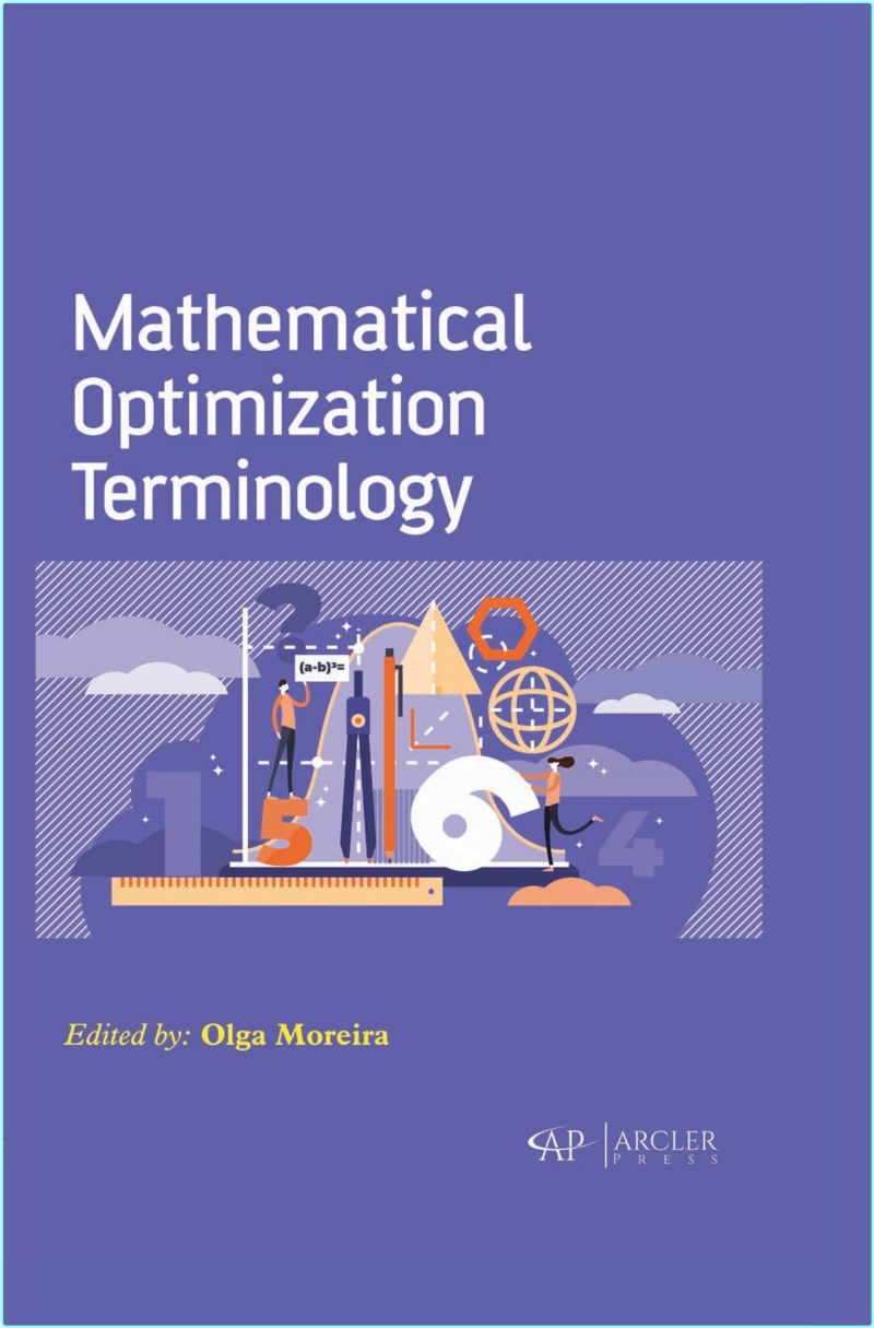 Mathematical Optimization Terminology (2019) (Andre A. Keller) Mathematical Optimization Terminology (2019) (Andre A. Keller)