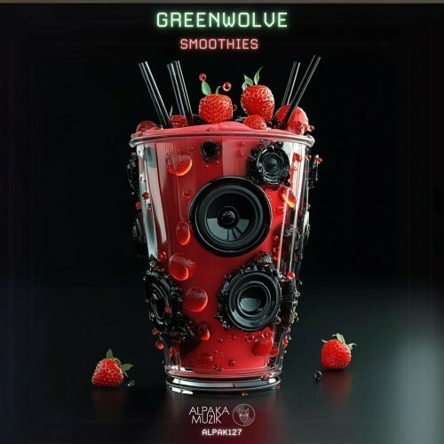  Greenwolve - Smoothies (2024) 