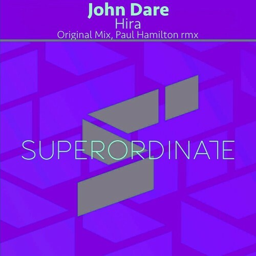 John Dare — Hira (2024)