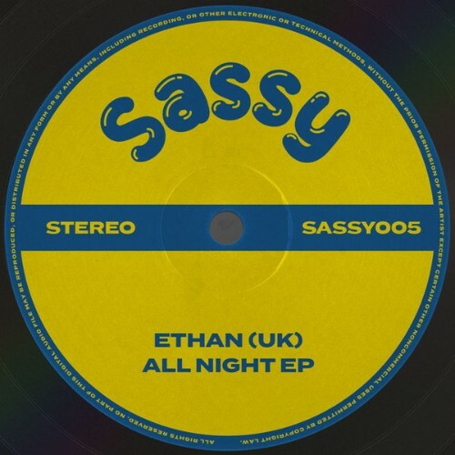  Ethan (UK) - All Night (2025) 