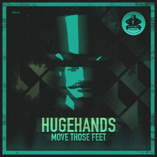 HUGEhands - Move Those Feet (2023) MP3