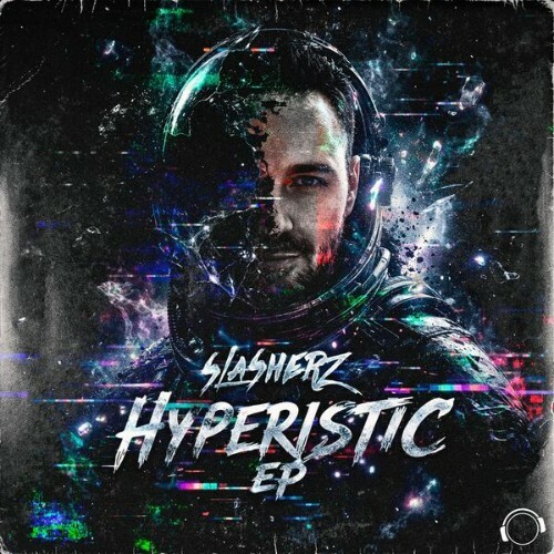 Slasherz — Hyperistic (2026)