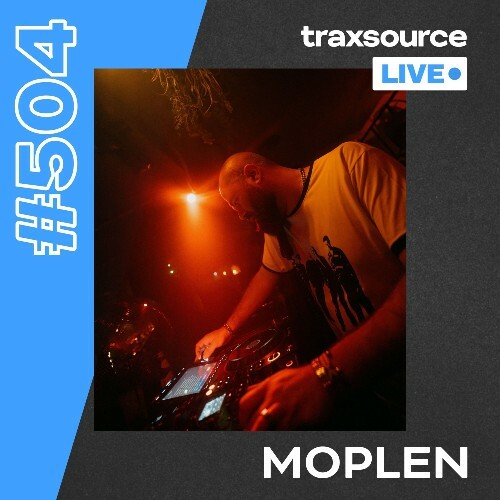  Moplen - Traxsource Live! 504 (2024-11-12) 