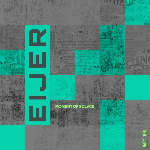  Eijer - Moment of Solace (2026) 