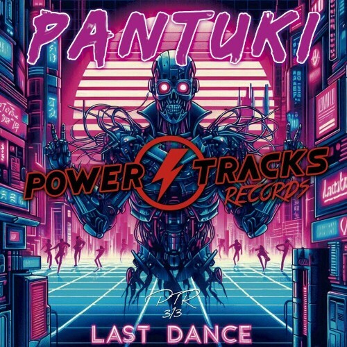  Pantuki - Last Dance (2024) 