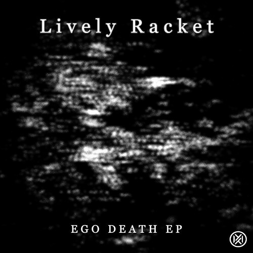  Lively Racket - Ego Death (2024) 