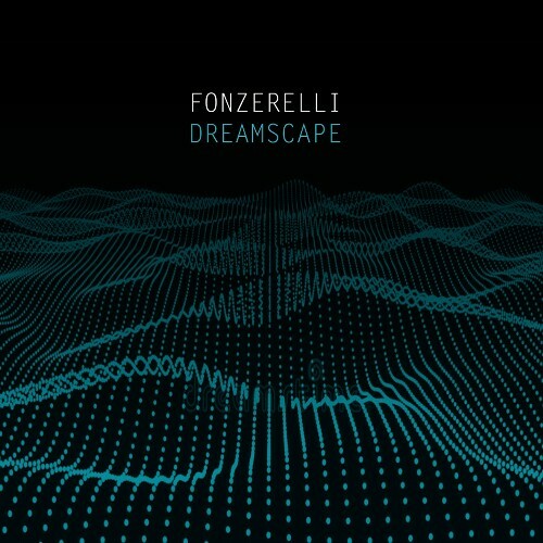 VA - Fonzerelli - Dreamscape (2024) (MP3)