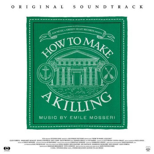 Emile Mosseri - How To Make a Killing (Original Soundtrack) (2026)