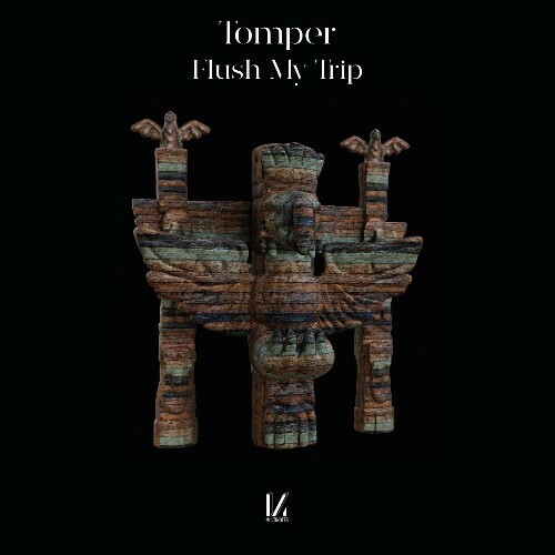  Tomper - Flush My Trip (2024) 