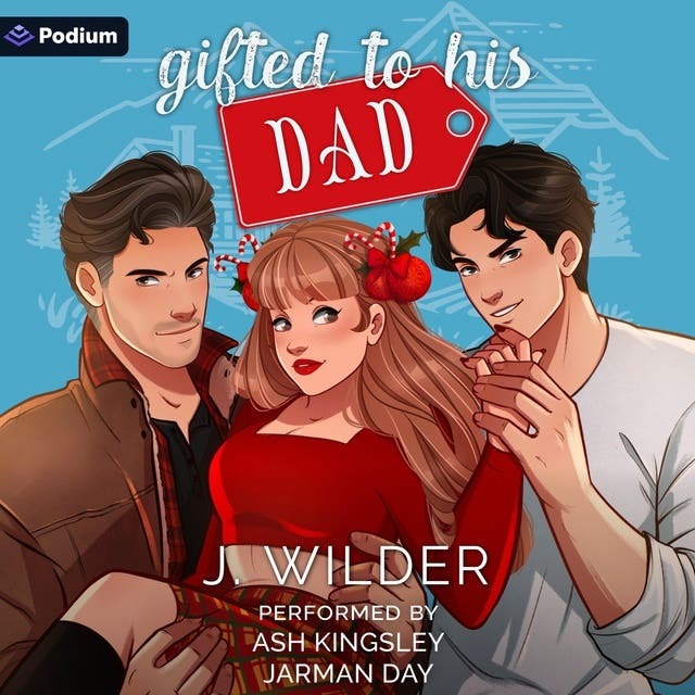 Gifted To His Dad (Wilder, Jessa)