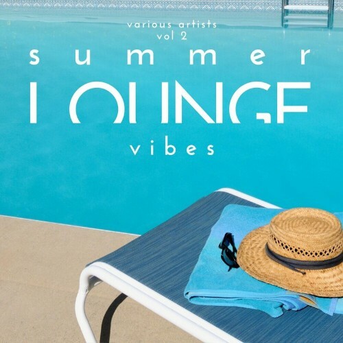  Summer Lounge Vibes, Vol. 2 (2024) 