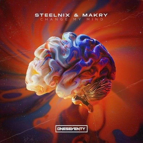 SteelniX & Makry — Change My Mind (2024)