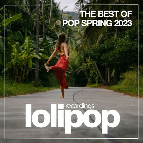  The Best Of Pop Spring 2023 (2023) 