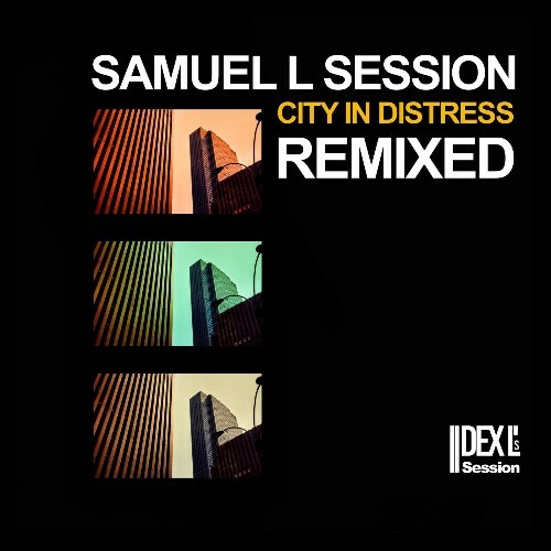  Samuel L Session - City in Distress (Remixed) (2026) 