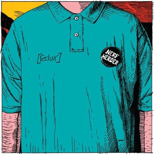  Nerf Herder - Nerf Herder [redux] (2026) 