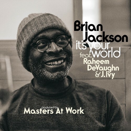  Brian Jackson - It's Your World feat. Raheem Devaughn & J. Ivy (2025) 