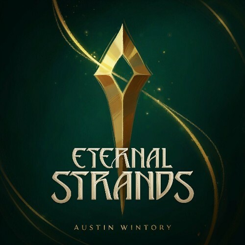  Austin Wintory - Eternal Strands (Original Soundtrack Album) (2025) 