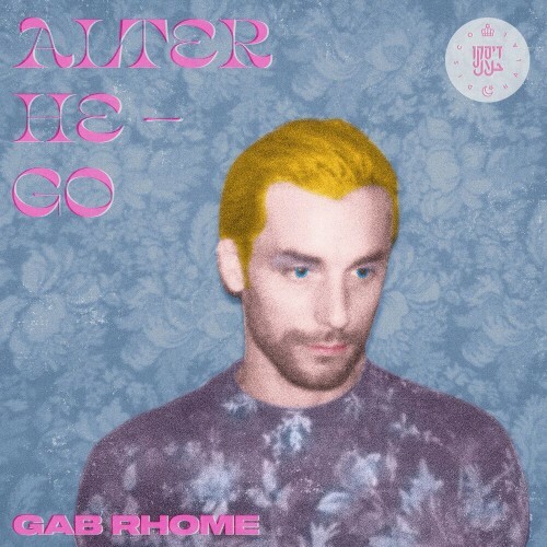 Gab Rhome - Alter He-Go (2023) MP3